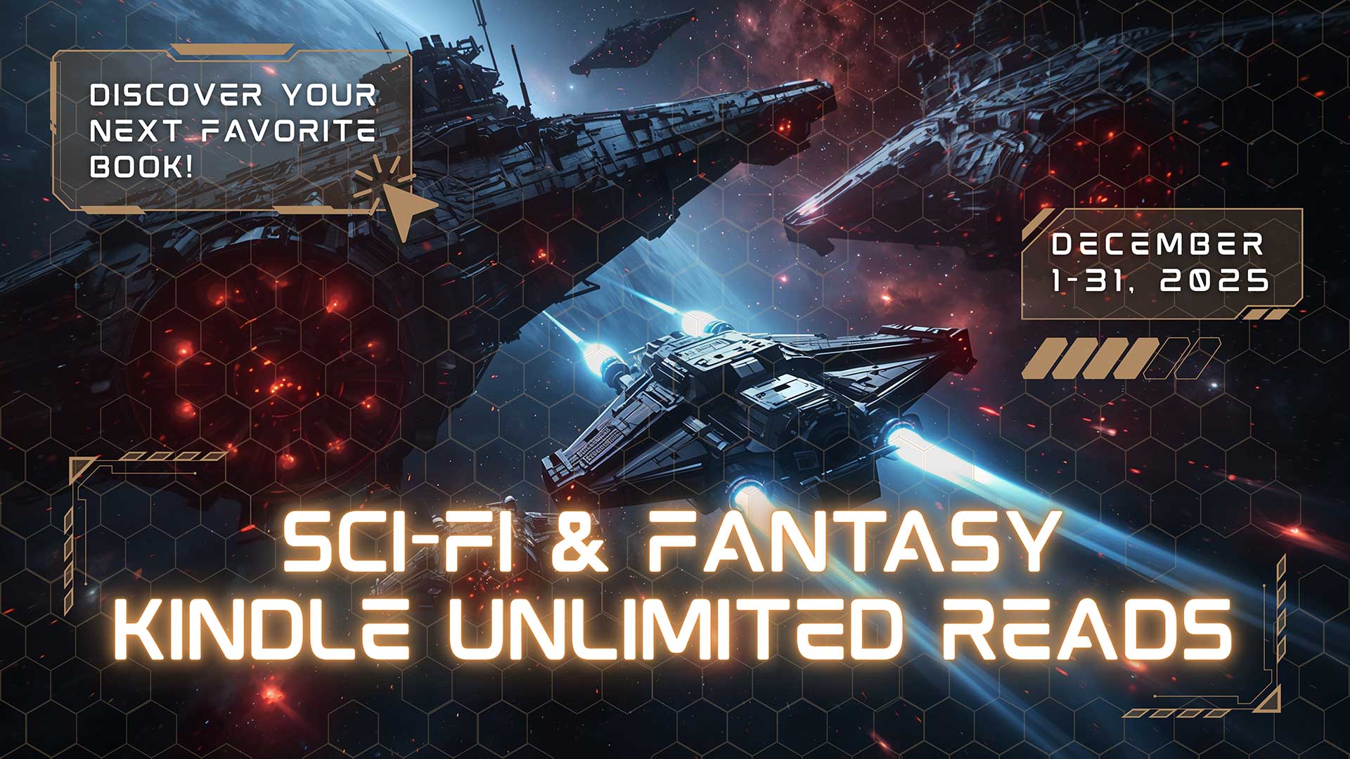 A digital banner shows spaceships in space with text promoting "Sci-Fi & Fantasy Kindle Unlimited Reads" from December 1–31, 2025, encouraging users to discover new books.