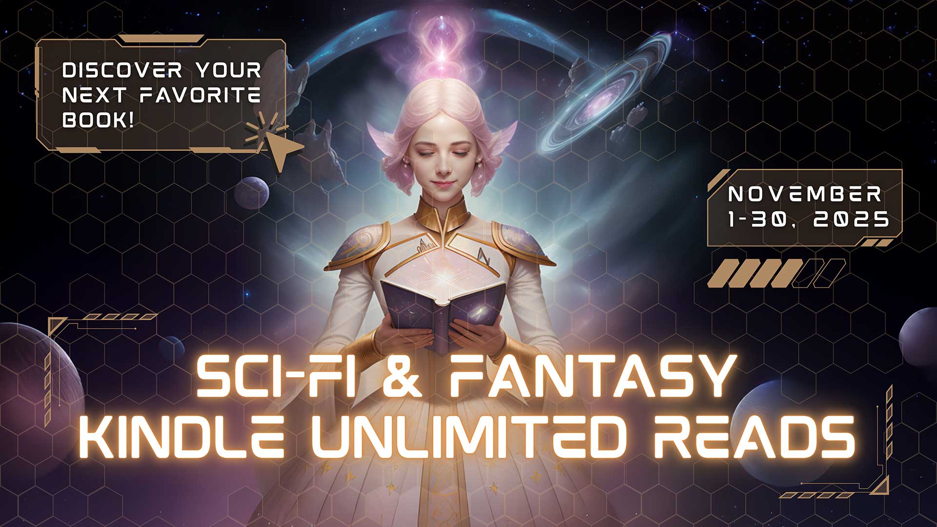 A woman in futuristic attire reads a glowing book against a cosmic background. Text promotes Sci-Fi & Fantasy Kindle Unlimited Reads, November 1-30, 2025.