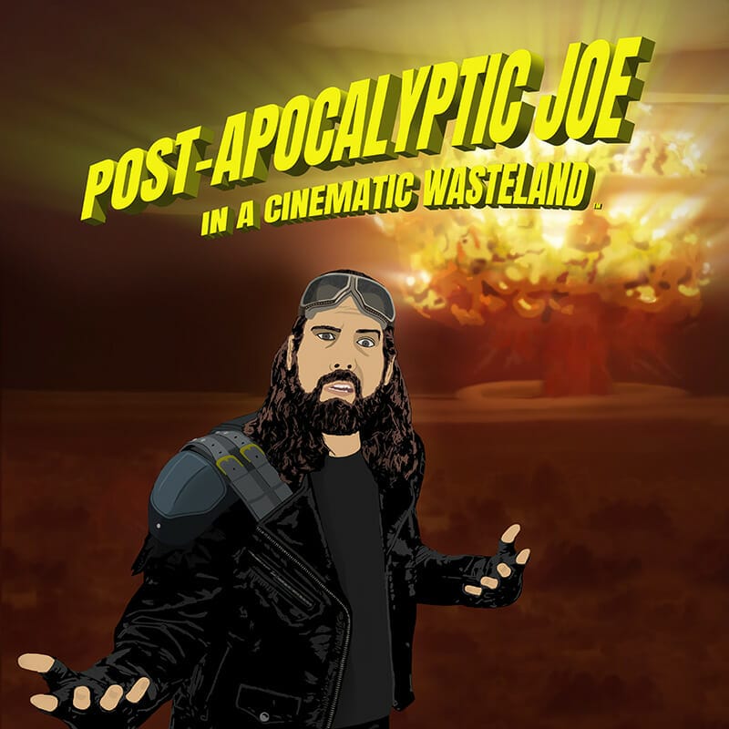 Man dressed in post-apocalyptic clothing with an atomic explosion in the background. Text: Post-Apocalyptic Joe in a Cinematic Wasteland.