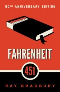 Fahrenheit 451 by ray bradbury.