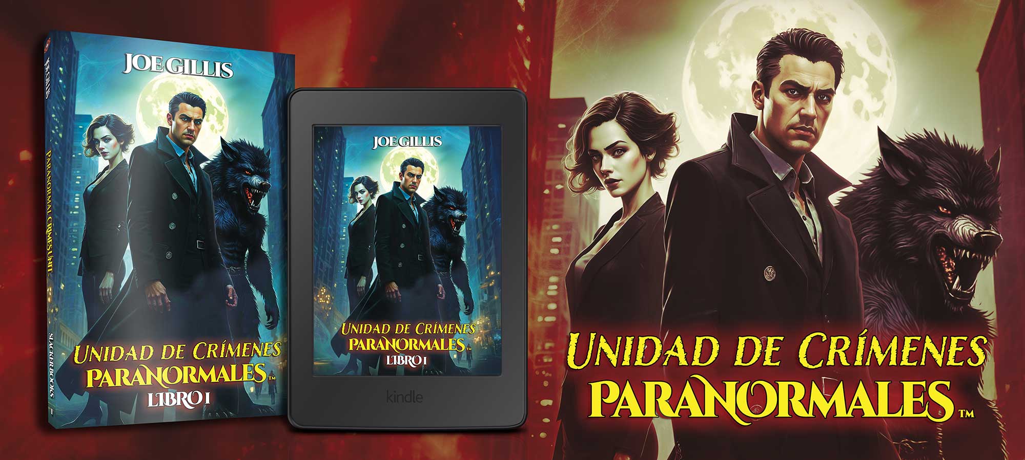 El banner de "Unidad de Crímenes Paranormales" muestra a un hombre serio, una mujer y un gran lobo con ojos brillantes contra una luna llena, con versiones impresas y digitales mostradas.